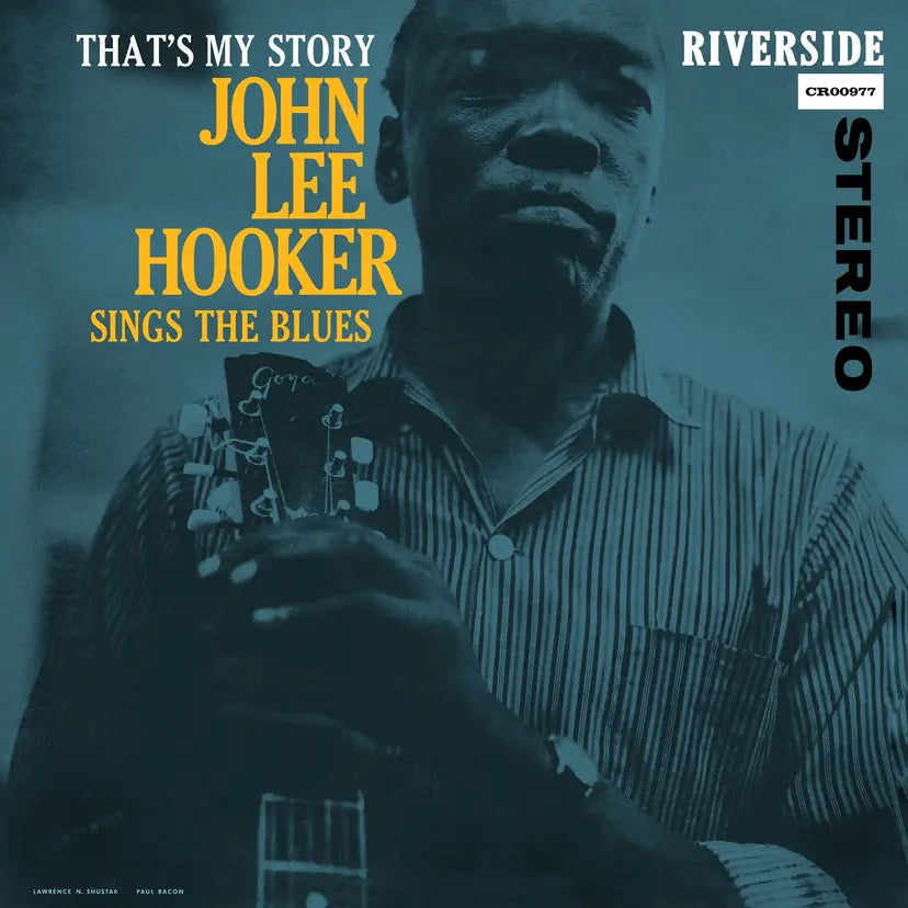 That’s My Story: John Lee Hooker Sings the Blues