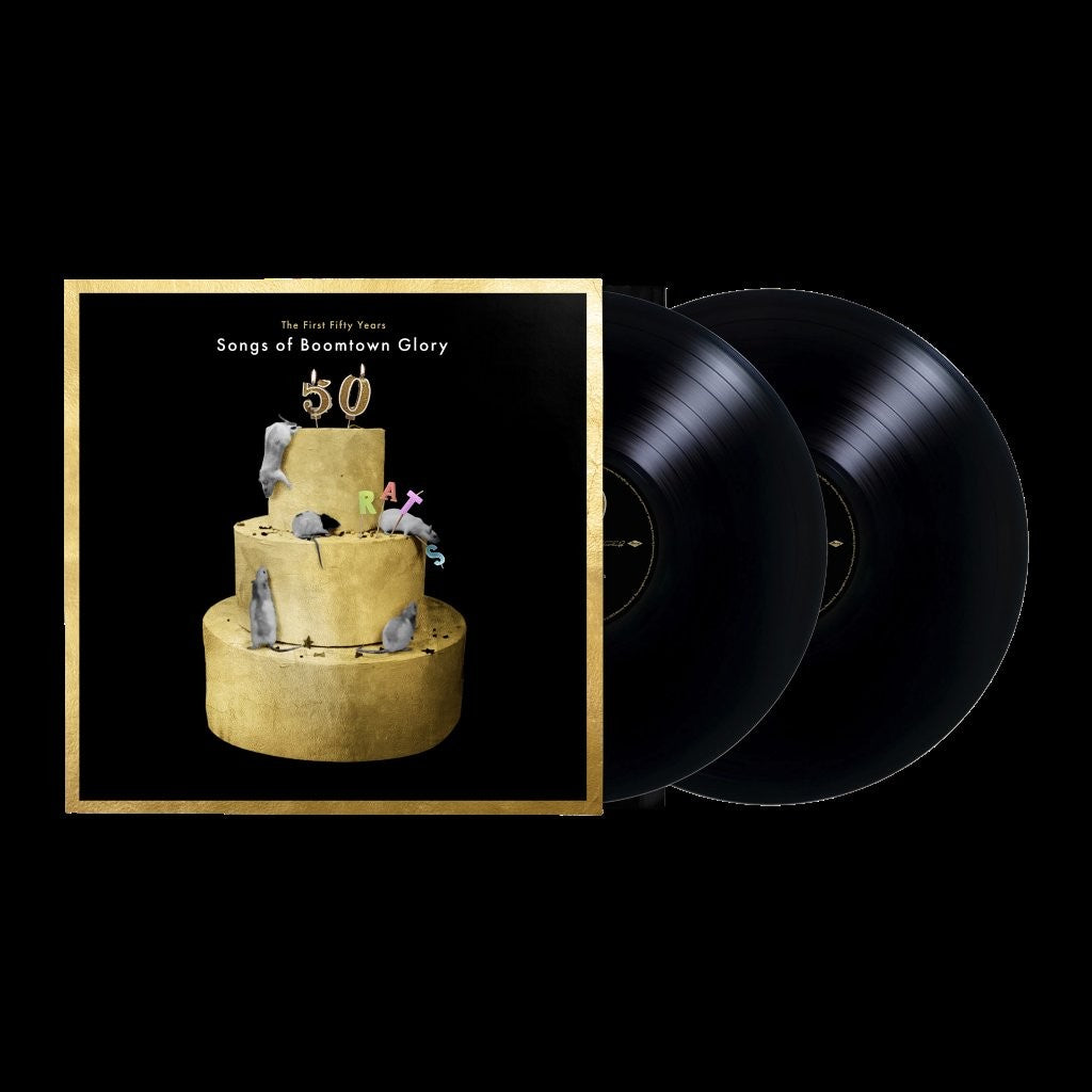 The First 50 Years: Songs Of Boomtown Glory