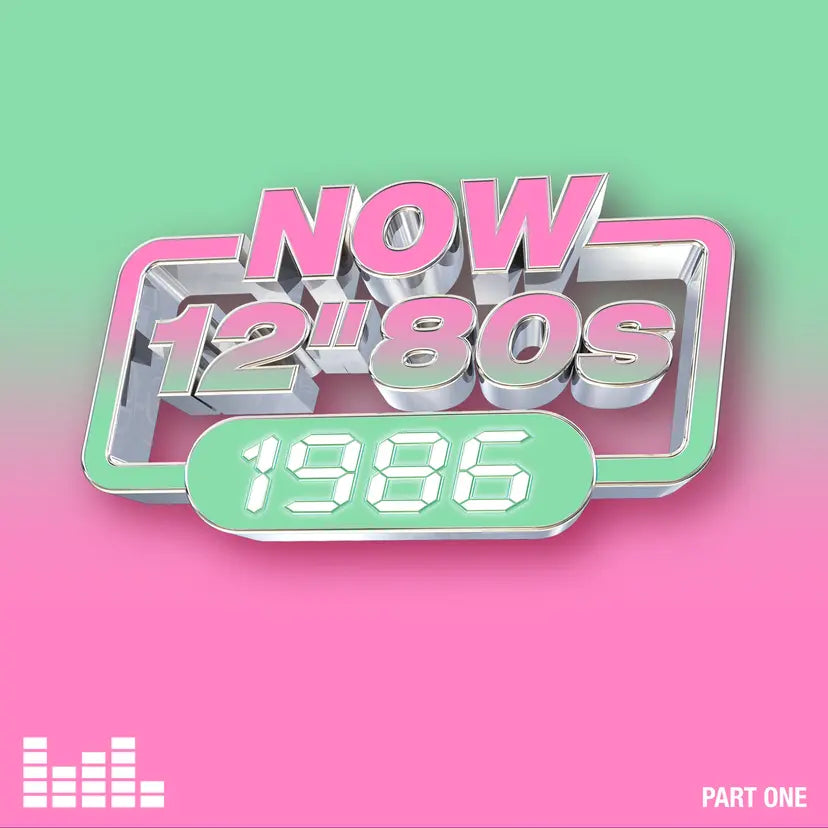 NOW 12” 80s: 1986 - Part One