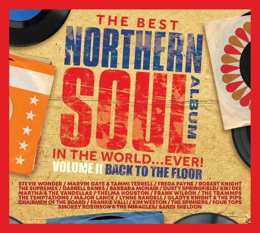 The Best Northern Soul Album ITW…Ever! Back To The Floor