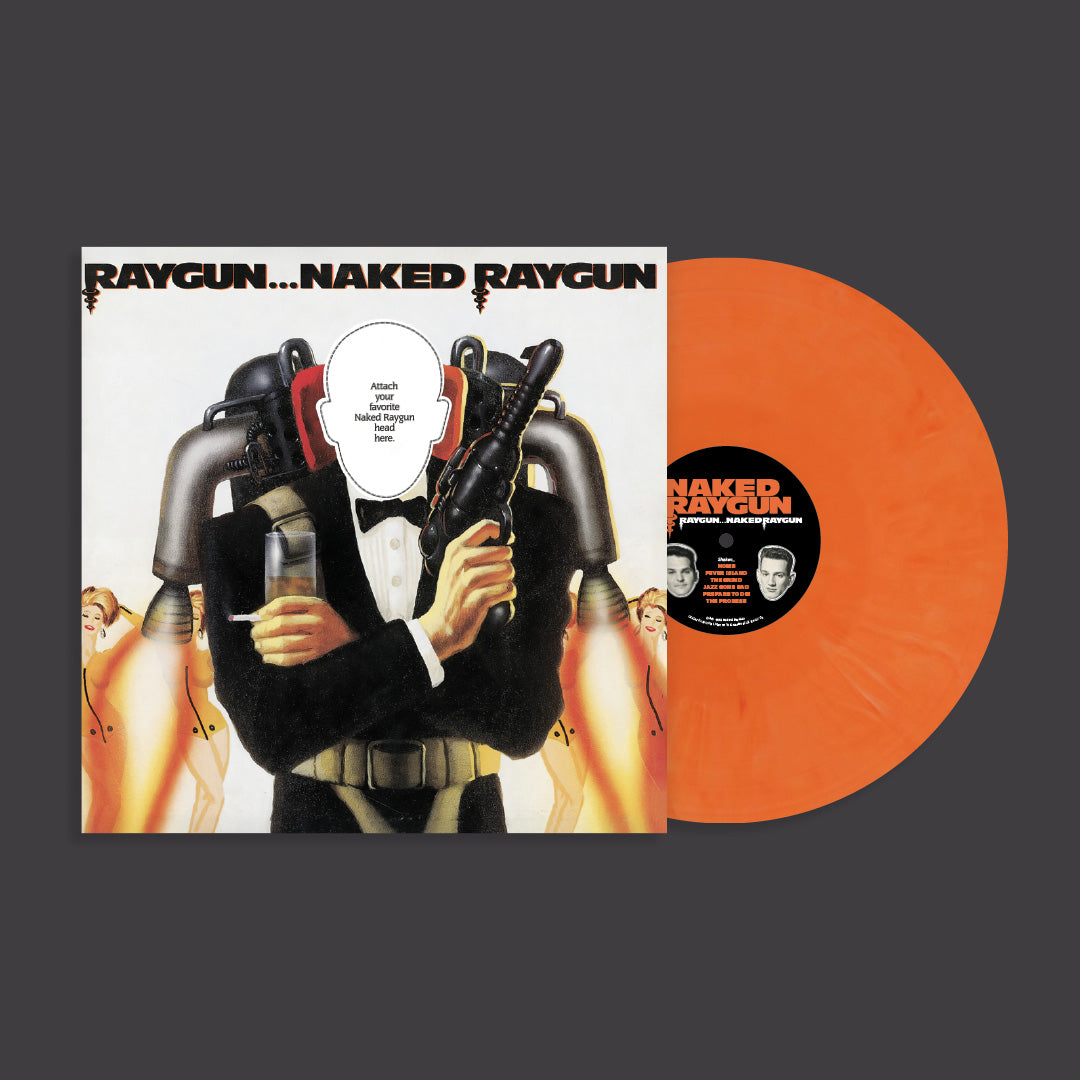 Raygun...Naked Raygun (Remastered)