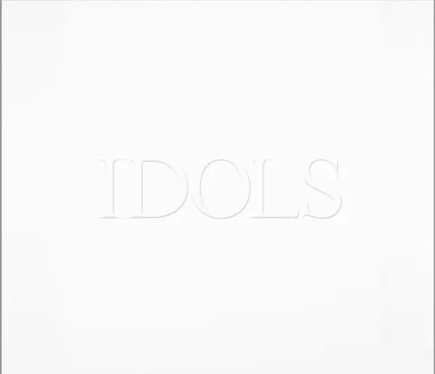 Idols (Complete)