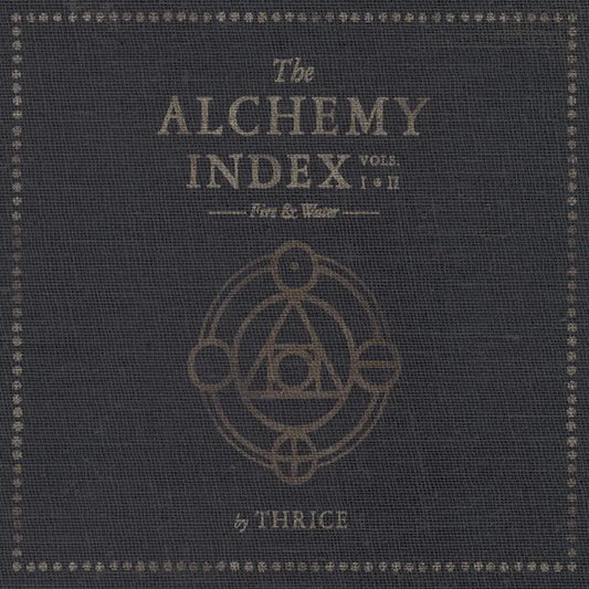 The Alchemy Index Vols. I & II: Fire & Water