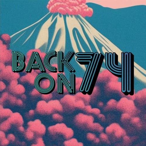 Back On 74 (Black Friday 2024)