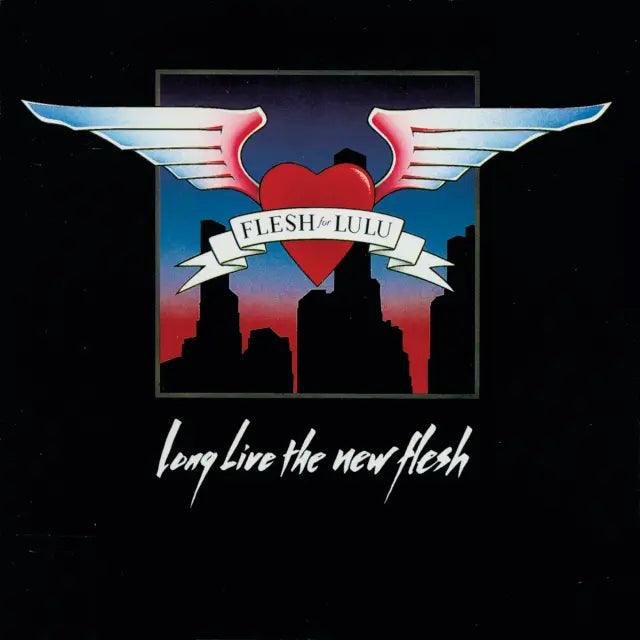 Long Live The New Flesh [Expanded Edition]