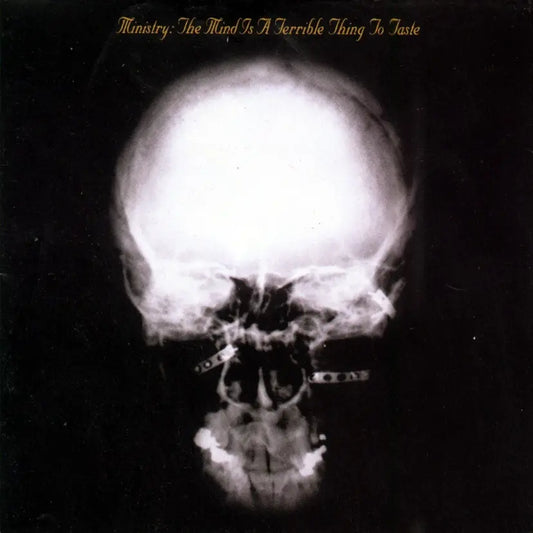 The Mind is a Terrible Thing to Taste (Expanded Edition)