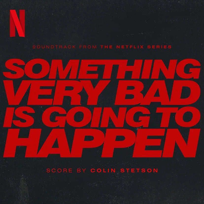 Something Very Bad is Going to Happen (OST)