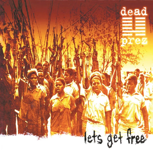 Let's Get Free (25th Anniversary)