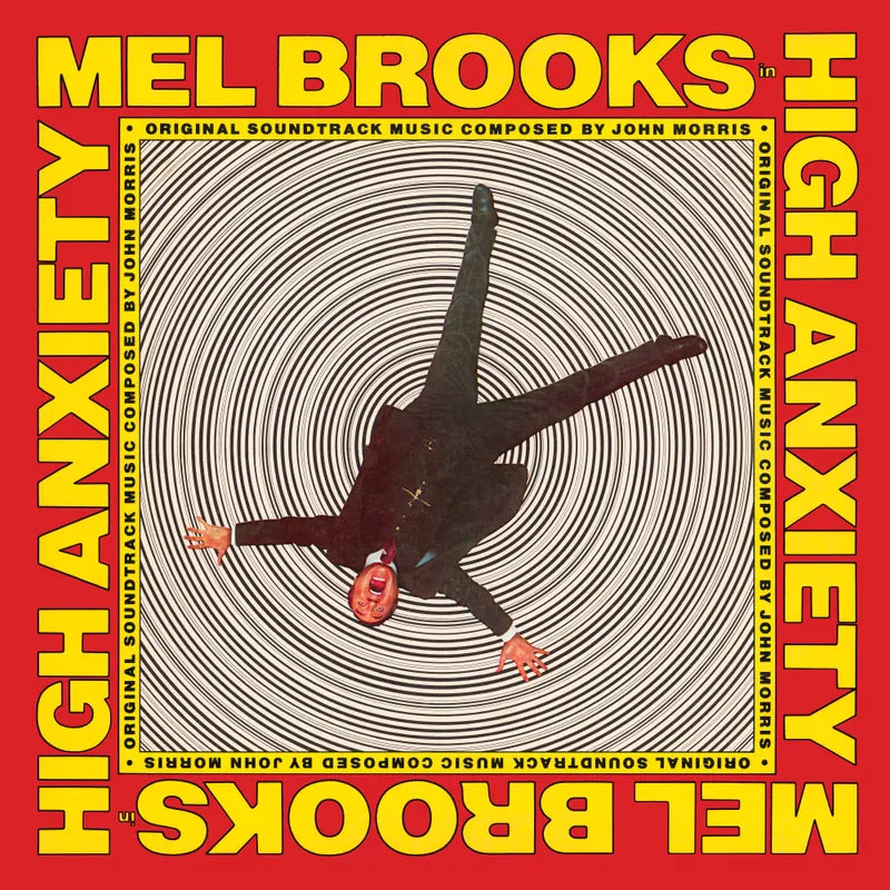 High Anxiety - Original Soundtrack / Mel Brooks' Greatest Hits Featuring The Fabulous Film Scores Of John Morris
