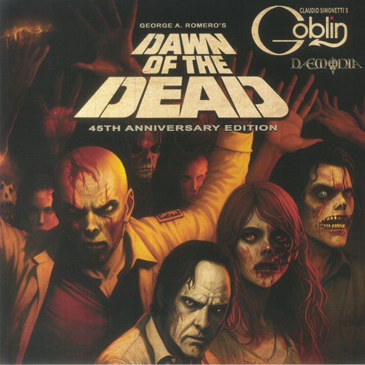 Dawn Of The Dead - 45th Anniversary Soundtrack