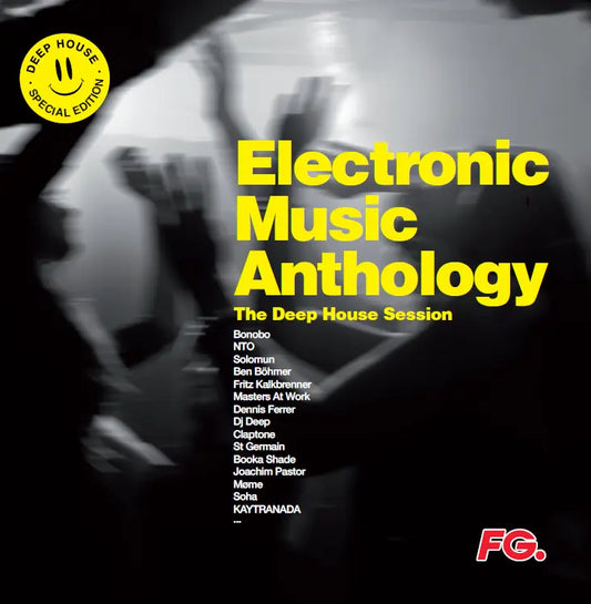 Electronic Music Anthology - The Deep House Session