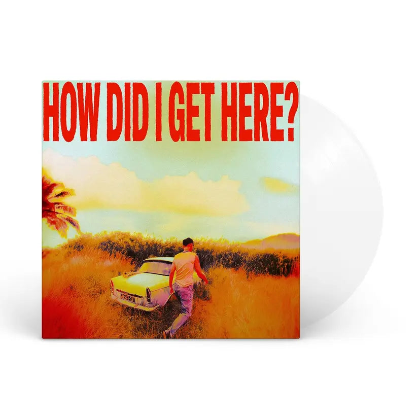 How Did I Get Here?