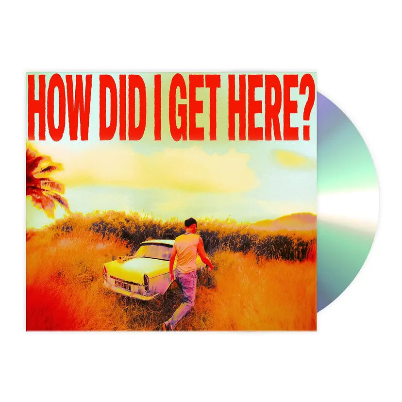How Did I Get Here?