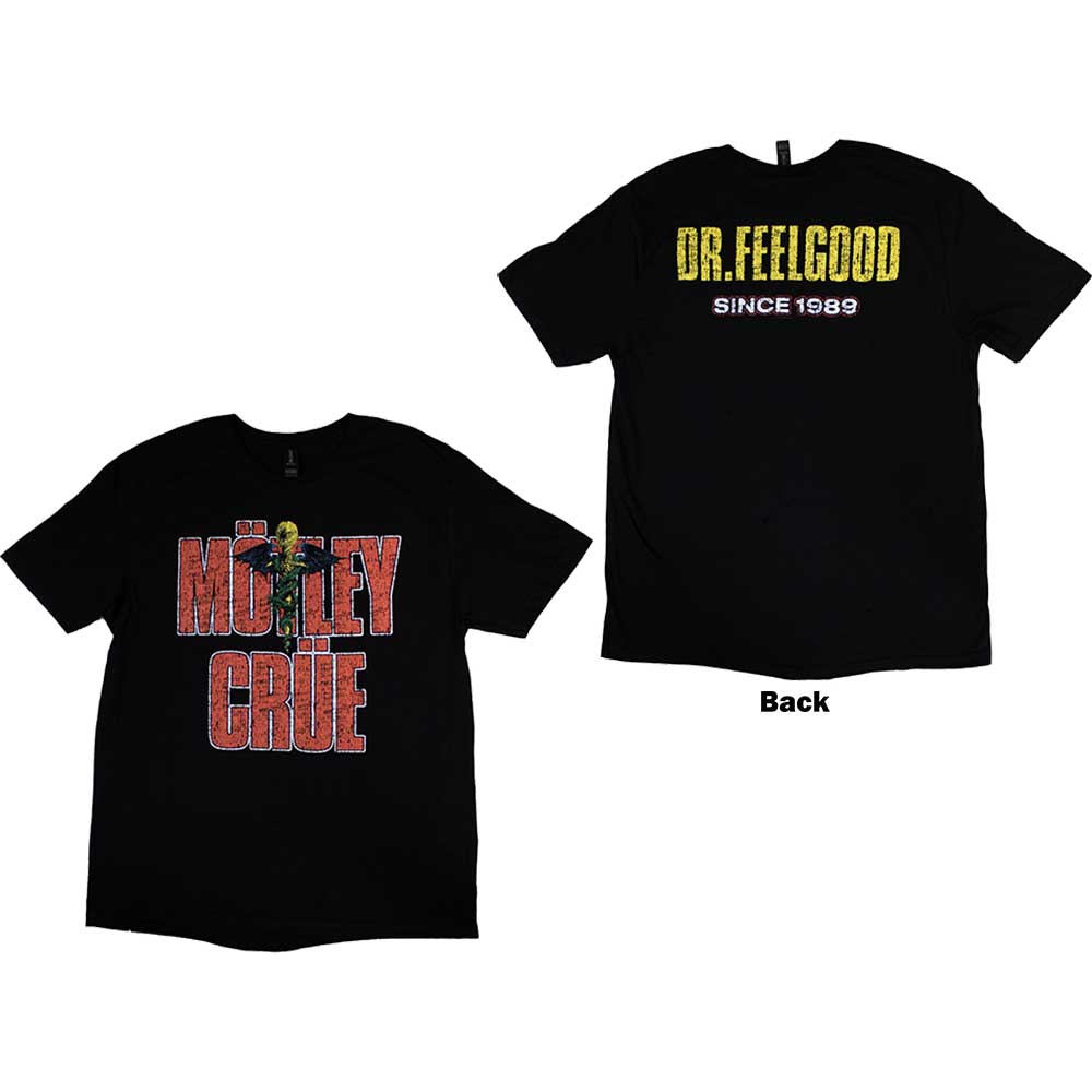 Motley Crue Unisex T-Shirt: Dr Feelgood Since 1989