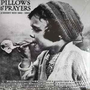 Pillows & Prayers (Cherry Red 1982 - 1983)