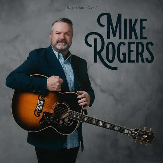 Mike Rogers: Country & Gospel Favorites
