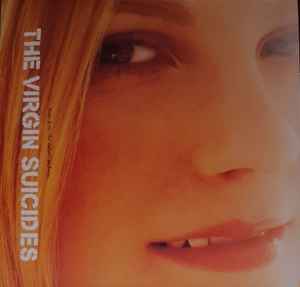 The Virgin Suicides (Music From The Motion Picture)