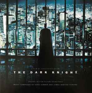 The Dark Knight (Original Motion Picture Soundtrack)