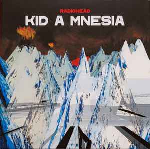 Kid A Mnesia