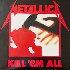 Kill 'Em All