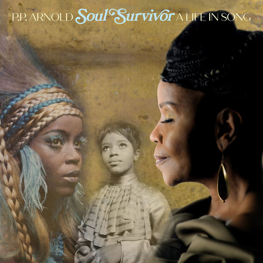 P. P. Arnold: Soul Survivor: A Life In Song