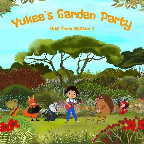 Yukee's Garden Party: Hits from Series 1