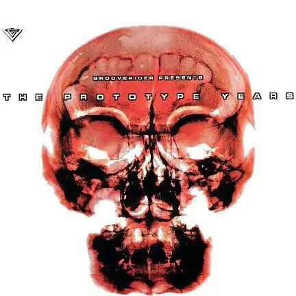 Grooverider Presents The Prototype Years