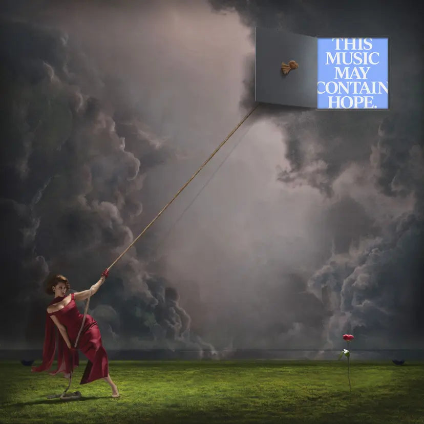 THIS MUSIC MAY CONTAIN HOPE.