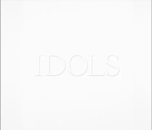 Idols (Complete)