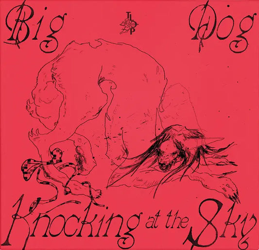 Big Dog / Knocking at the Sky