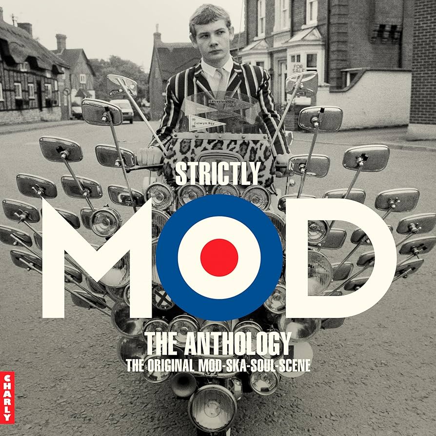 Strictly Mod The Anthology (The Original Mod-Ska-Soul-Scene)