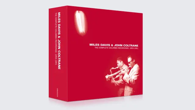 The Complete Miles Davis & John Coltrane