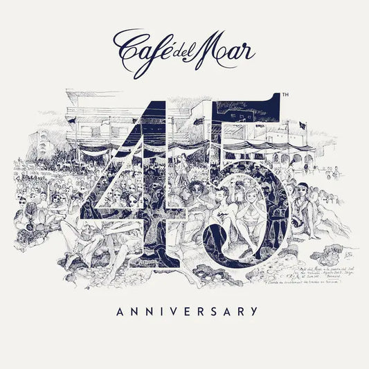 Cafe Del Mar (45th Anniversary)
