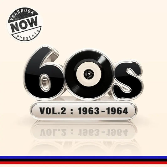 NOW Yearbook Presents - The 60s - Volume 2: 1963-1964