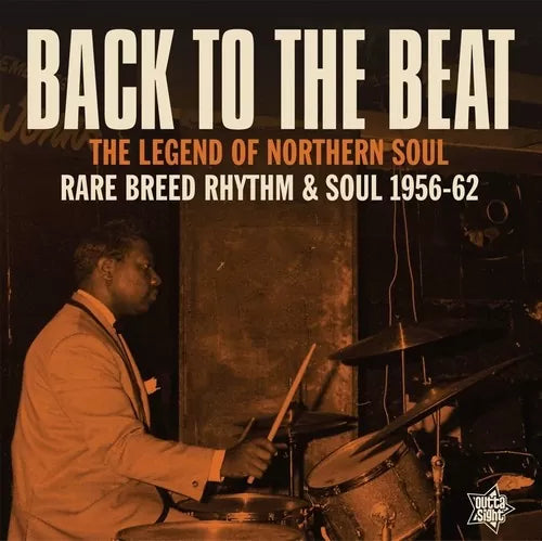 Back To The Beat – Rare Breed Rhythm & Soul 1956-62