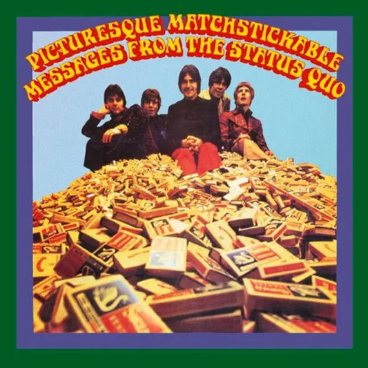 Picturesque Matchstickable Messages From The Status Quo (Stereo)