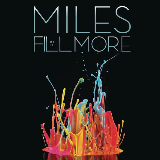 Miles At The Fillmore: Bootleg Series 3