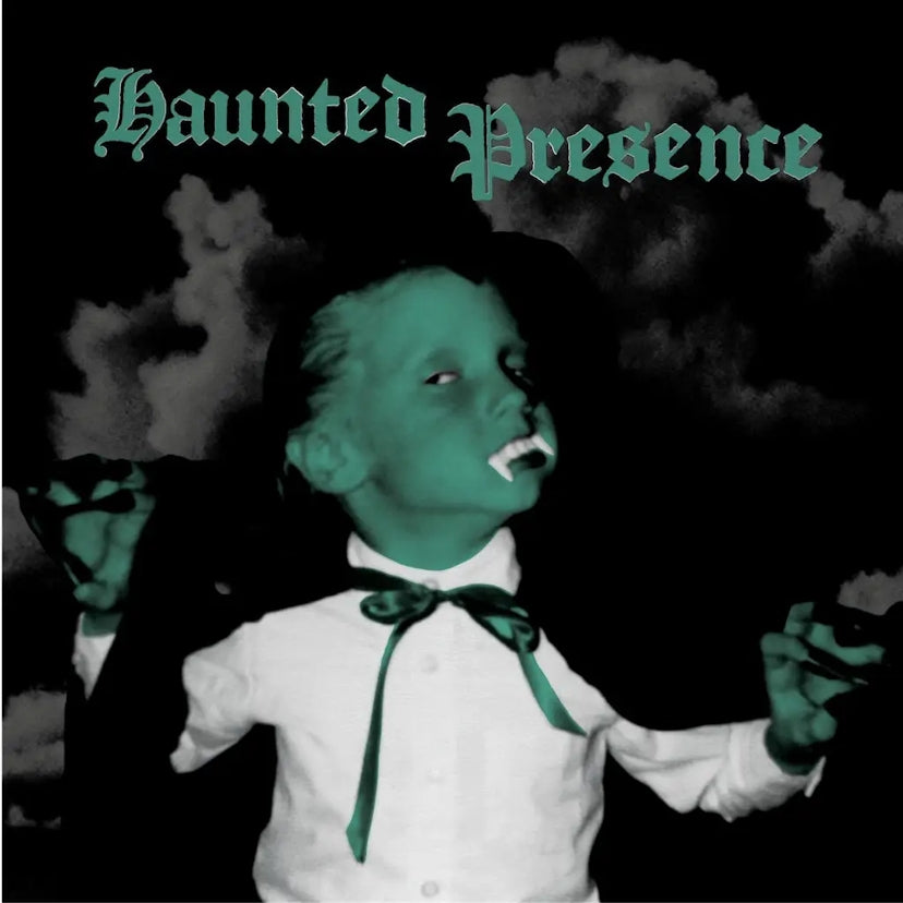 Haunted Presence