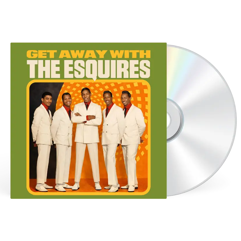 Get Away With The Esquires