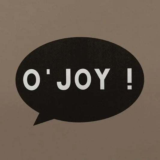 O'Joy!