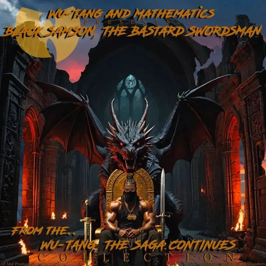 Black Samson - The Bastard Swordsman (From The Wu-Tang The Saga Continues Collection)